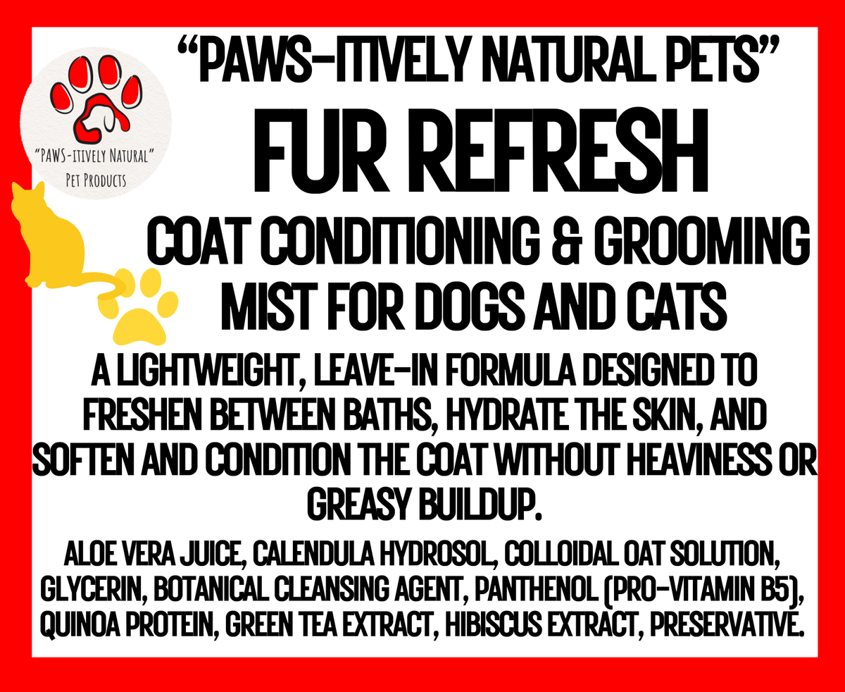 Fur Refresh - Botanical Coat Conditioning Mist for Cats and Dogs